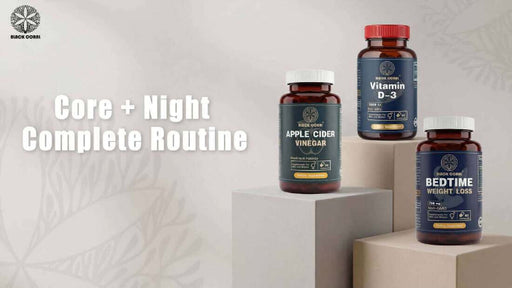 black coral core and night routine supplements including apple cider vinegar vitamin d3 and bedtime weight loss for metabolism and sleep support